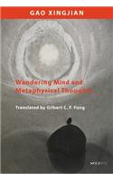 Wandering Mind and Metaphysical Thoughts