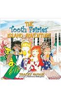 Tooth Fairies' Island Adventure