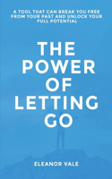 The Power of Letting Go