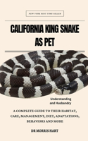 California King Snake as Pet