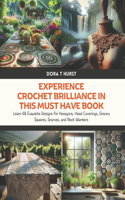 Experience Crochet Brilliance in this Must Have Book