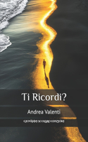 Ti Ricordi?