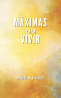 Máximas para vivir