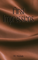 First Impressions