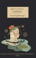 ¿Qué le pasa a Lagrimeo?