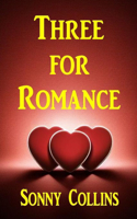 Three For Romance