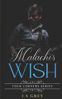 Malachi's Wish