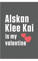 Alskan Klee Kai is my valentine: For Alskan Klee Kai Dog Fans