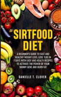 Sirtfood Diet