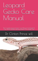 Leopard Gecko Care Manual