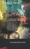 Josie´s Heart Desire´s