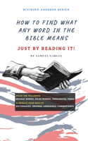 How To Find What Any Word In The Bible Means