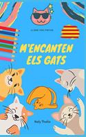 M'encanten els Gats