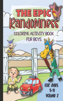 Epic Randomness Coloring & Activity Book Vol. 2