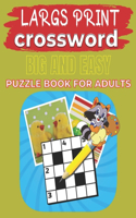 Largs Print Crossword Big And Easy Puzzle Book For Adults