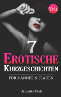 7 Erotische Kurzgeschichten