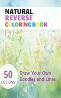 Natural Reverse Coloring Book