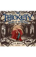 The Thickety #3