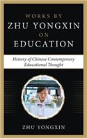 The History of Chinese Contemporary Educational Thought
