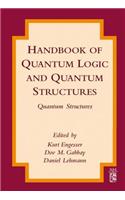 Handbook of Quantum Logic and Quantum Structures: Quantum Structures