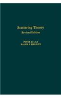 Scattering Theory, Revised Edition
