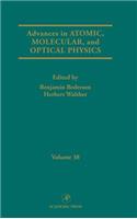 Advances in Atomic, Molecular, and Optical Physics