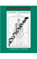 Genetic Testimony