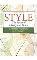 Style: The Basics of Clarity and Grace Plus Mylab Writing- Access Card Package