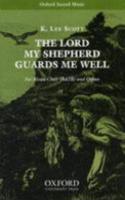 The Lord my Shepherd guards me well