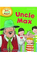 Oxford Reading Tree Read With Biff, Chip, and Kipper: Phonics: Level 6: Uncle Max: (Oxford Reading Tree Read With Biff, Chip, and Kipper: Phonics)