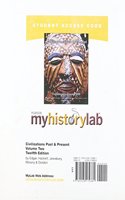 MyLab History -- Standalone Access Card -- for Civilizations Past & Present Vol II