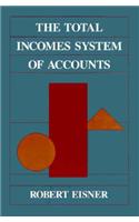 The Total Incomes System of Accounts