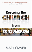 Rescuing the Church from Consumerism