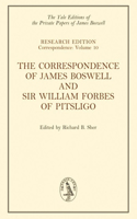 Correspondence of James Boswell and Sir William Forbes of Pitsligo