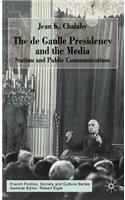 de Gaulle Presidency and the Media