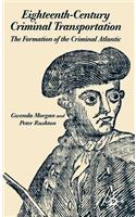 Eighteenth-Century Criminal Transportation