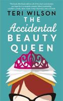 The Accidental Beauty Queen