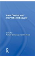 Arms Control And International Security