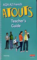 Atouts: AQA A2 French Teachers Guide & CD