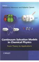 Continuum Solvation Models in Chemical Physics