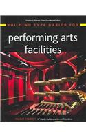 Building Type Basics for Performing Arts Facilities
