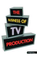 Business of TV Production