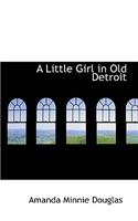 Little Girl in Old Detroit