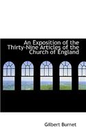 An Exposition of the Thirty-Nine Articles of the Church of England