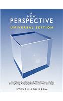 A New Perspective * Universal Edition: (English)