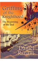 Griffins of the Knighthood