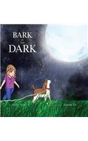 Bark in the Dark