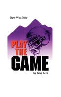 Play the Game