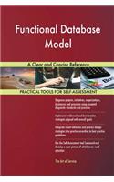Functional Database Model A Clear and Concise Reference