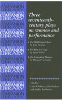 Three Seventeenth-Century Plays on Women and Performance